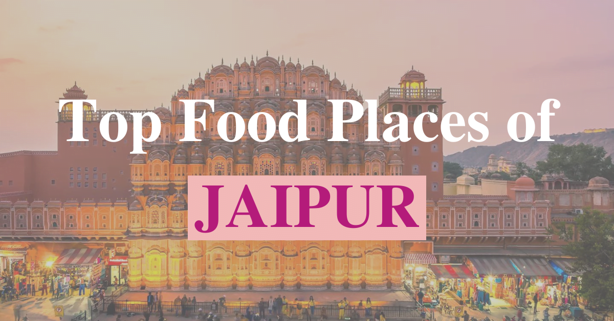 Best food places in Jaipur
