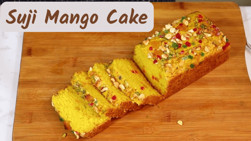 Eggless Suji Mango Cake Recipe