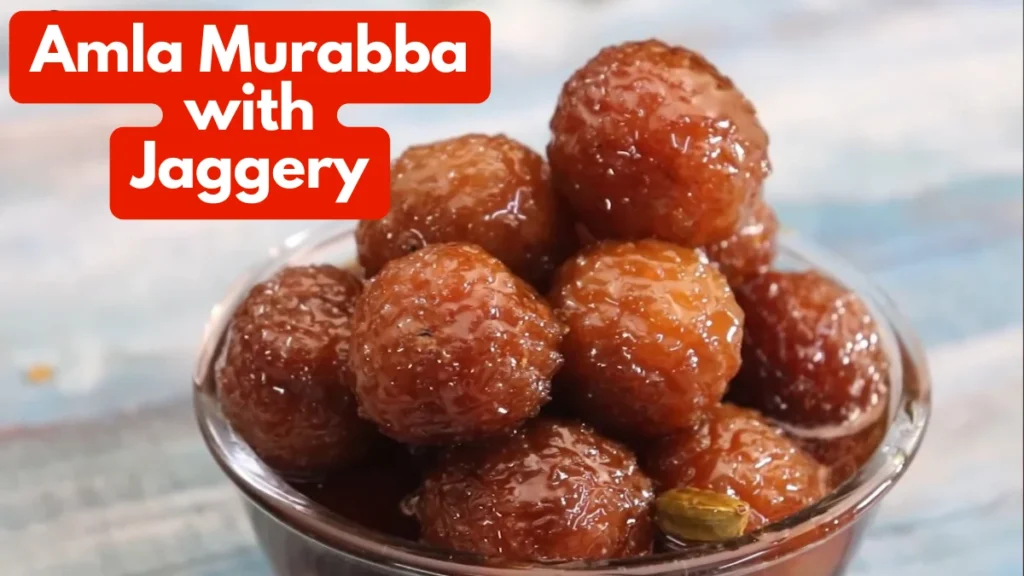 How To Make Amla Murabba with Jaggery